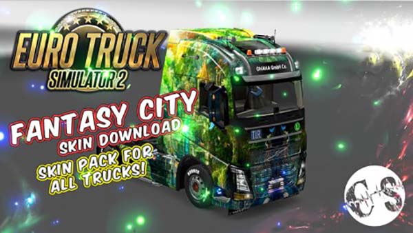 Fantasy City Skin Pack for All Trucks + Volvo Ohaha